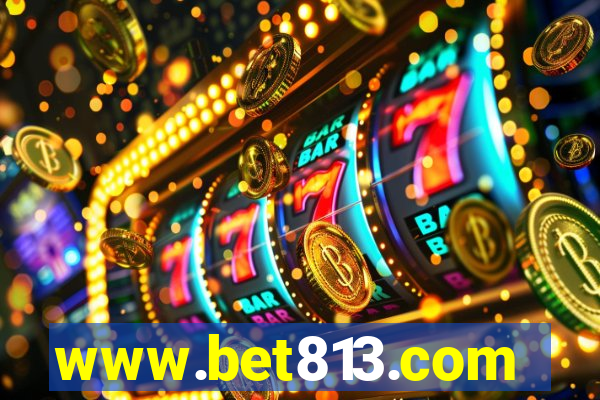 www.bet813.com