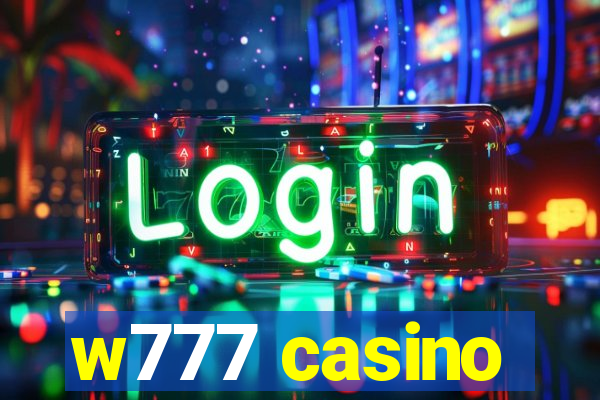 w777 casino