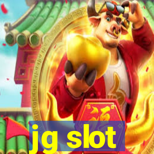 jg slot