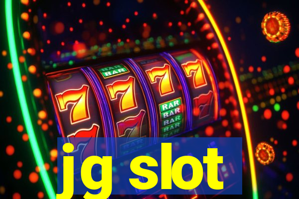 jg slot