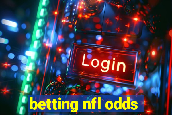 betting nfl odds