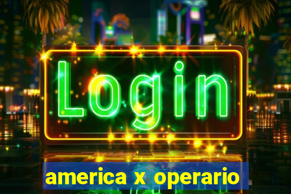 america x operario