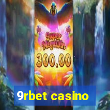 9rbet casino