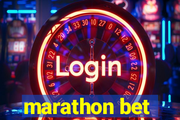 marathon bet