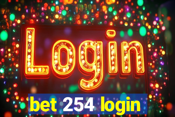 bet 254 login