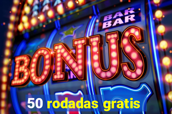 50 rodadas gratis