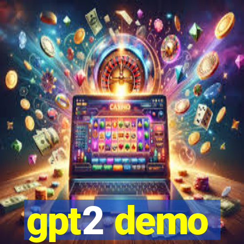 gpt2 demo