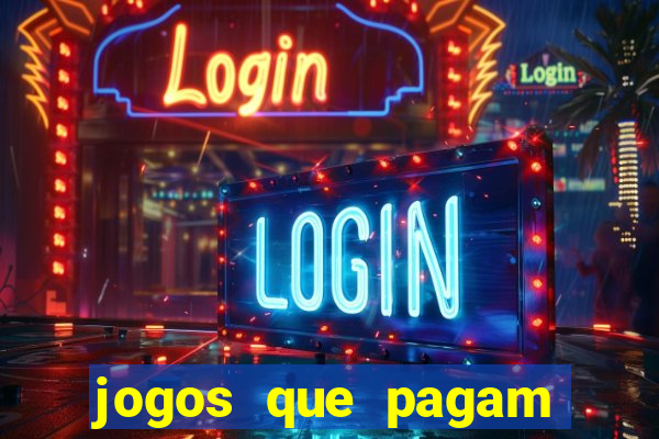 jogos que pagam via pix de verdade