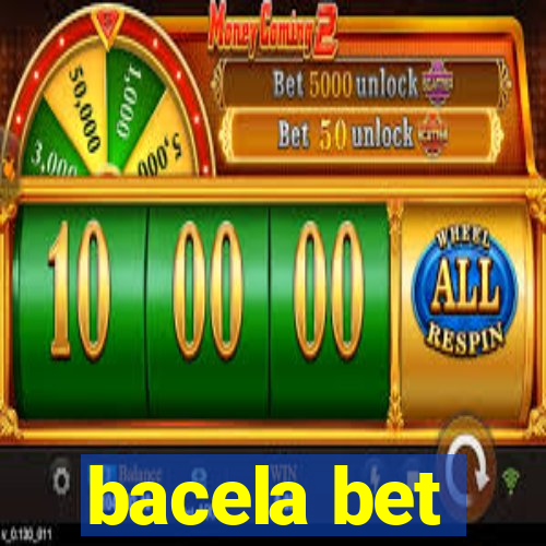 bacela bet