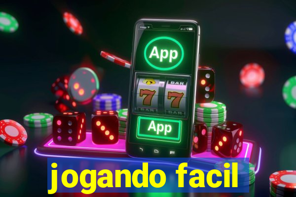 jogando facil