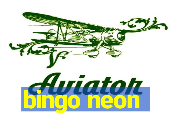 bingo neon