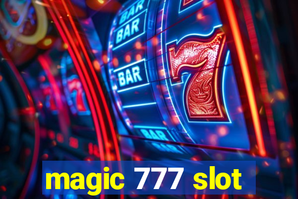 magic 777 slot