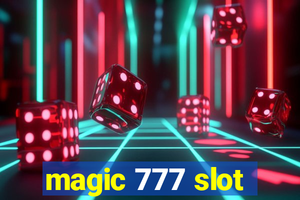 magic 777 slot