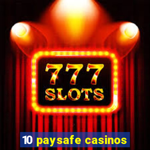 10 paysafe casinos