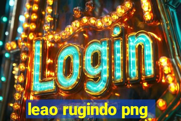 leao rugindo png