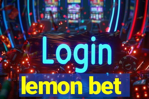 lemon bet