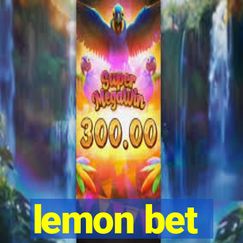 lemon bet