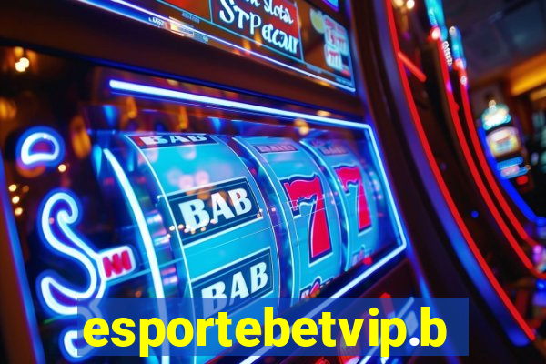 esportebetvip.bet