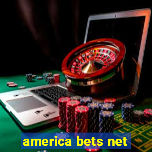 america bets net