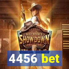 4456 bet