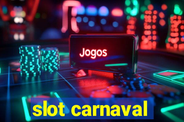 slot carnaval