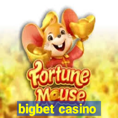 bigbet casino