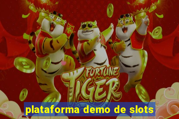 plataforma demo de slots