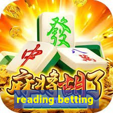 reading betting