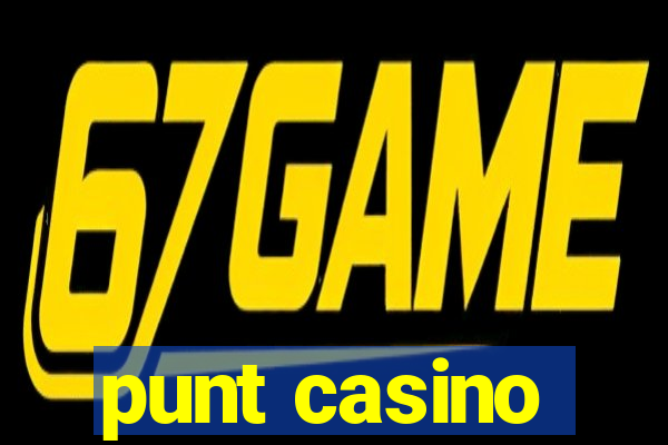 punt casino