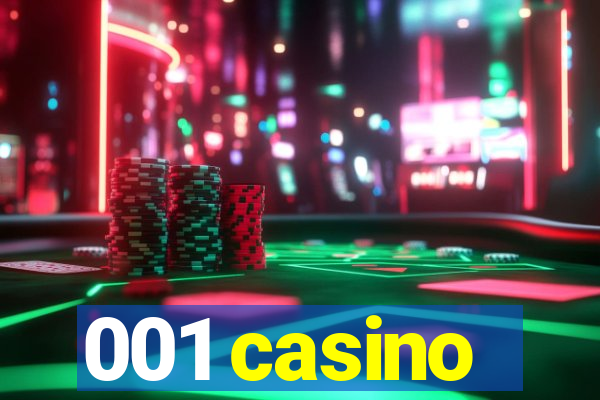 001 casino