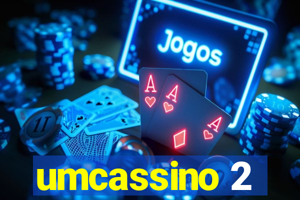 umcassino 2