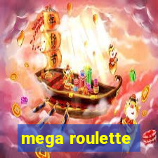 mega roulette