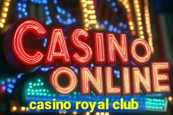 casino royal club