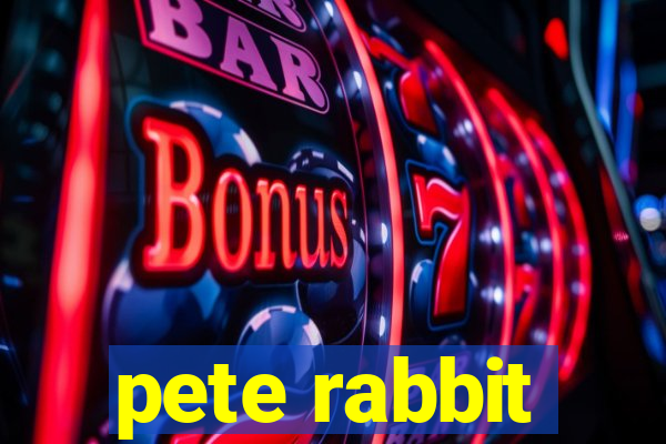 pete rabbit