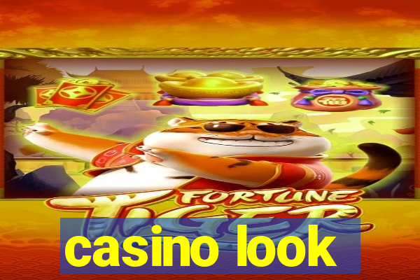 casino look