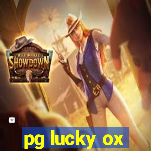 pg lucky ox