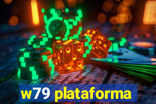 w79 plataforma