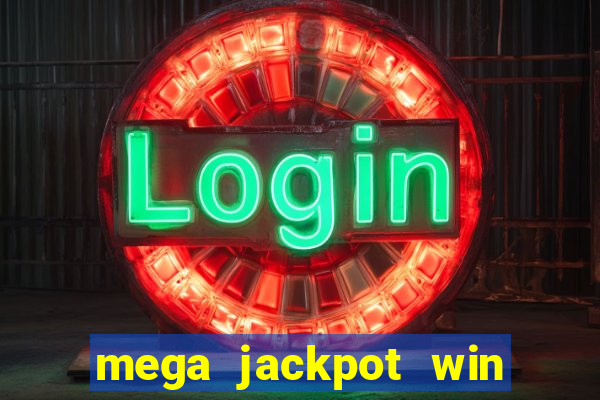 mega jackpot win real money