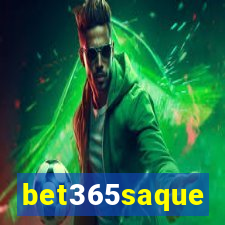 bet365saque