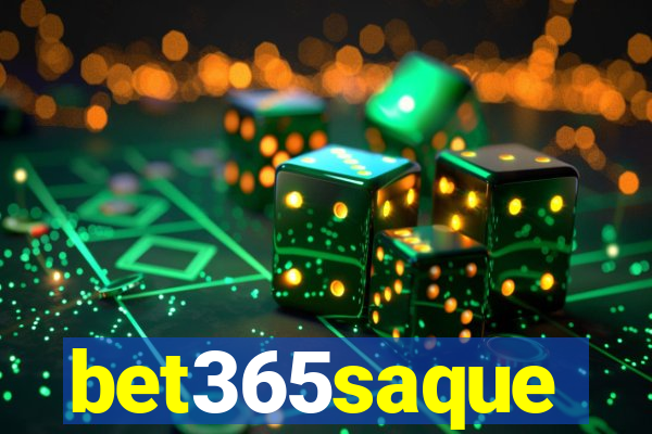 bet365saque