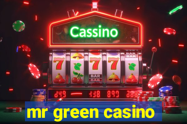 mr green casino