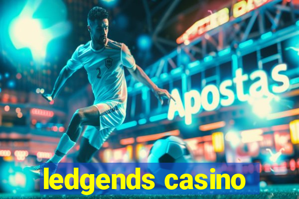 ledgends casino