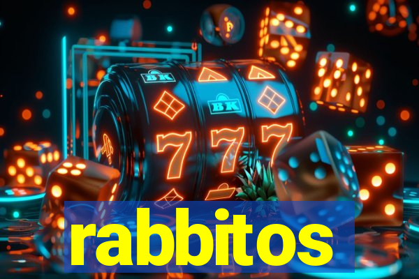 rabbitos