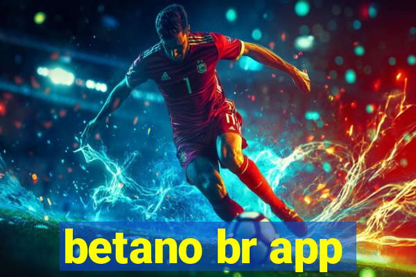 betano br app