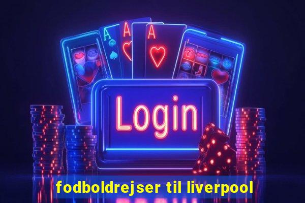 fodboldrejser til liverpool