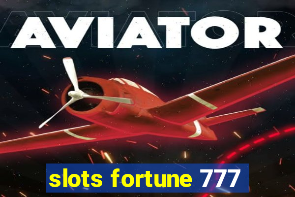 slots fortune 777