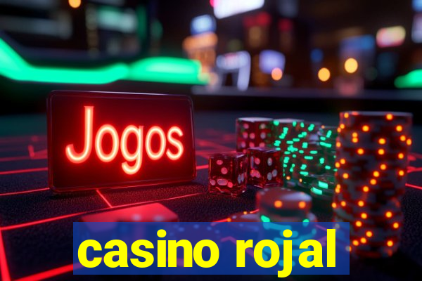 casino rojal