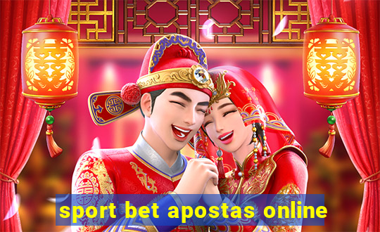 sport bet apostas online