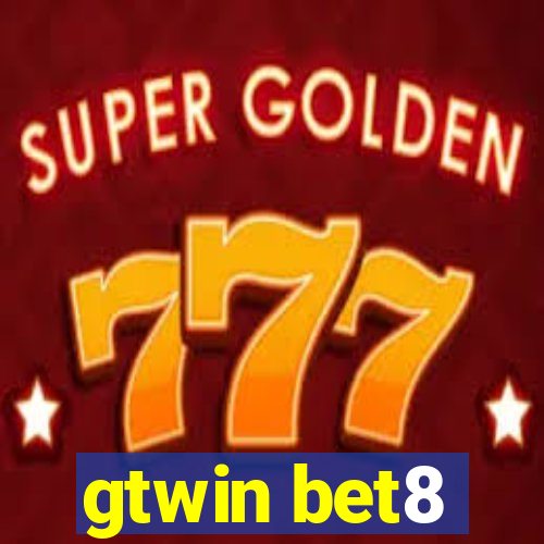 gtwin bet8