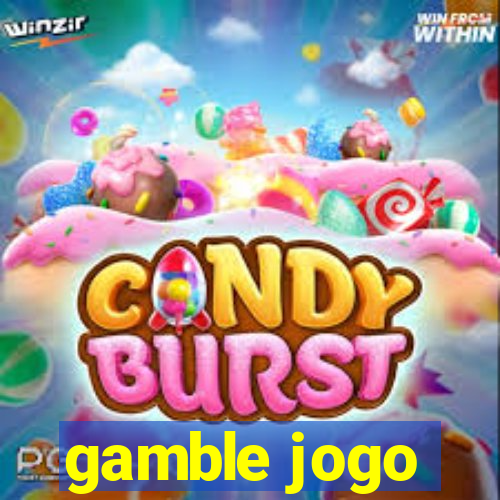 gamble jogo